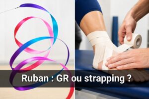 Composition scindée montrant un ruban de gymnastique rythmique tournoyant d’un côté et une bande de strapping appliquée sur la cheville d’un athlète de l’autre, avec le texte 'Ruban : GR ou strapping ?' en superposition.